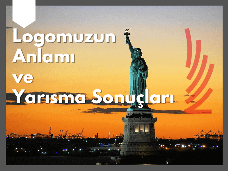 Logomuzun Anlamı ve Yarışma Sonuçları